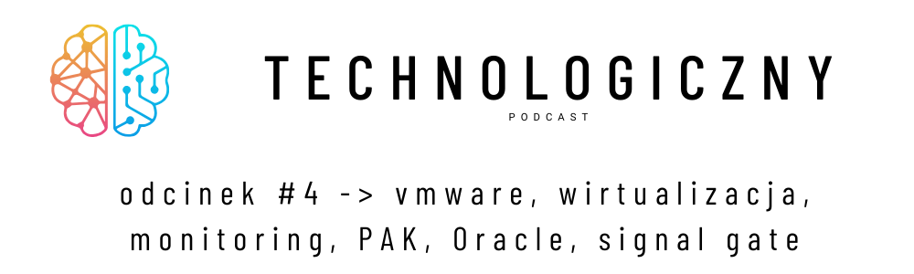 technologiczny – odcinek #4